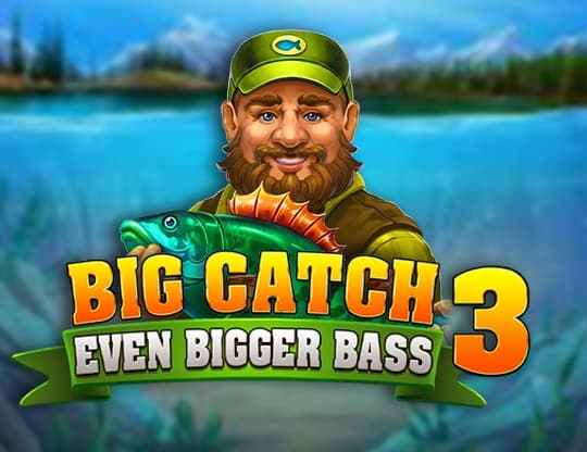 Big Catch Even Bigger Bass 3