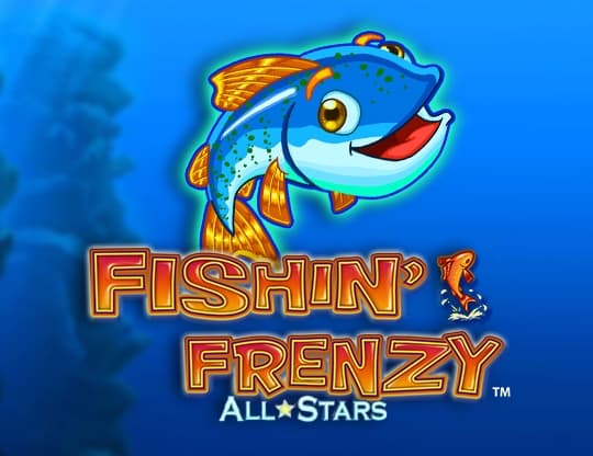 Fishin' Frenzy All Stars