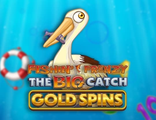 Fishin' Frenzy The Big Catch Gold Spins