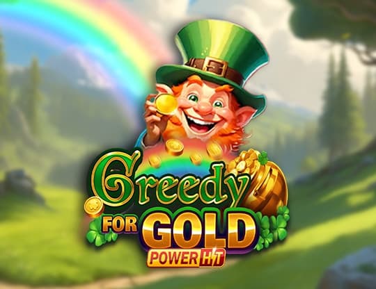 Greedy for Gold Power Hit