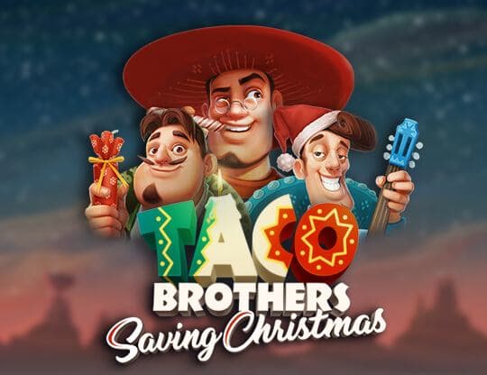 Taco Brothers: Saving Christmas