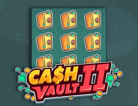 Cash Vault II