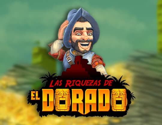 Las Riquezas De El Dorado