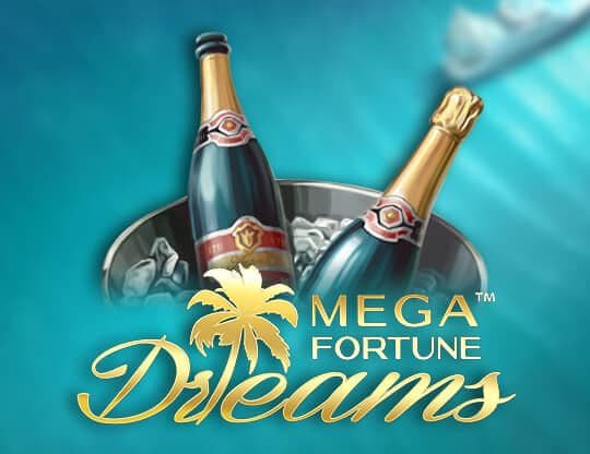 Mega Fortune Dreams