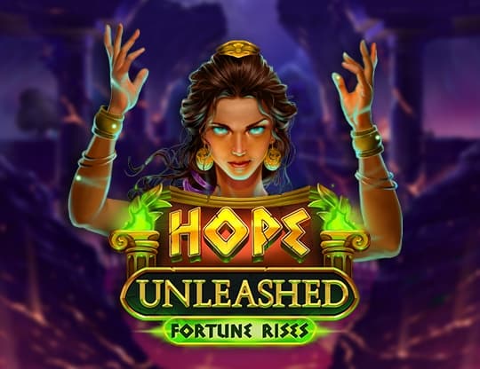 Hope Unleashed Fortune