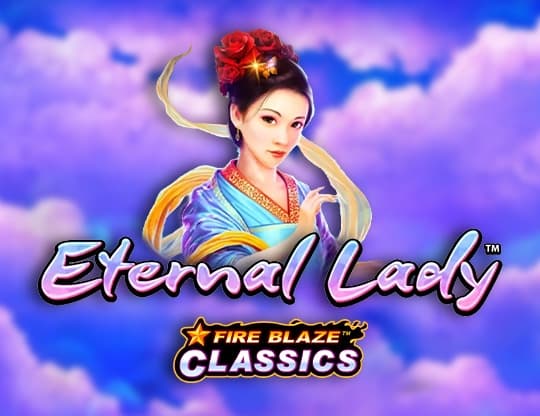 Fire Blaze: Eternal Lady
