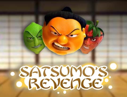 Satsumo's Revenge