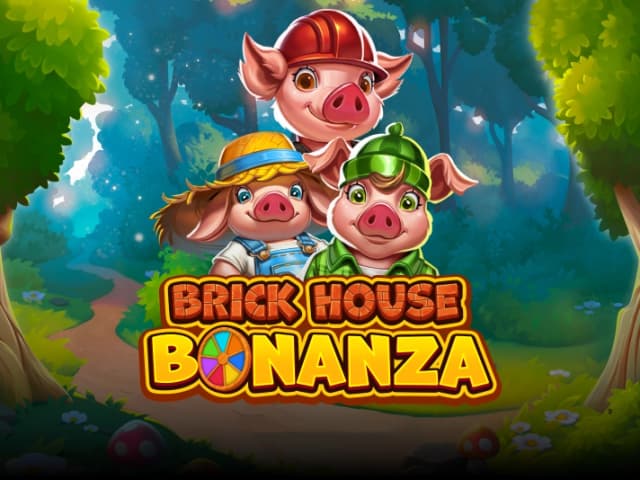 Brick House Bonanza