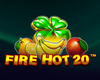 Fire Hot 20