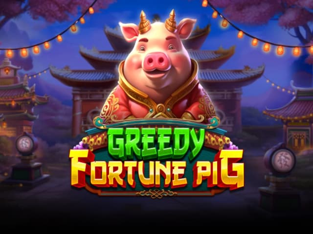 Greedy Fortune Pig