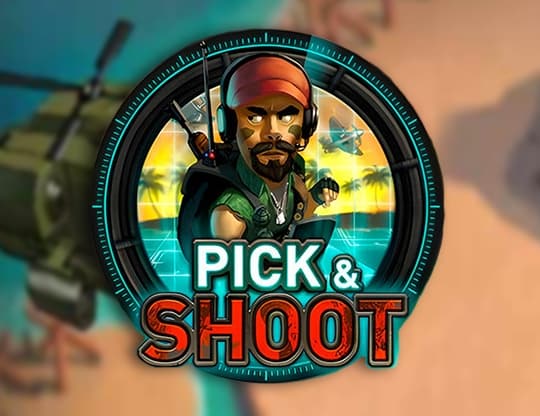 Pick & Shoot