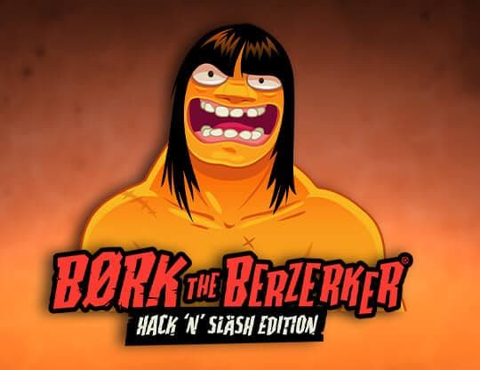 Bork the Berzerker Hack 'N' Slash Edition